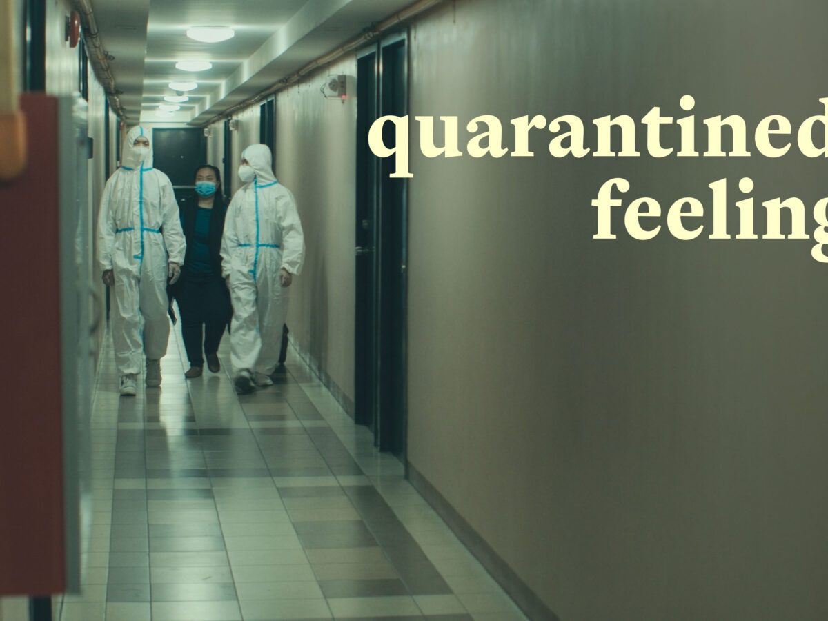 Quarantined Feelings: A Short Film